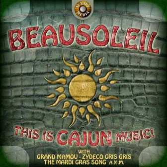 This Is Cajun Music by BeauSoleil