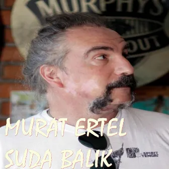 Suda Balık by Murat Ertel