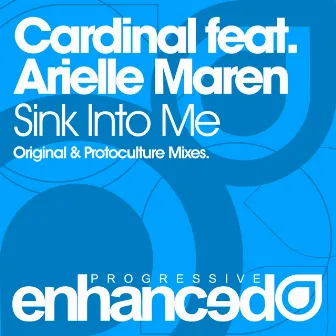 Sink Into Me by Arielle Maren