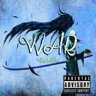 War by WolfTheGod