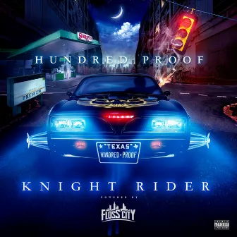 Knight Rider by Hundred Proof