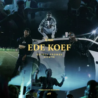 Ede Koef by DJ Wale