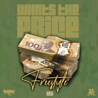 Whats The Price Freestyle by Vatoz