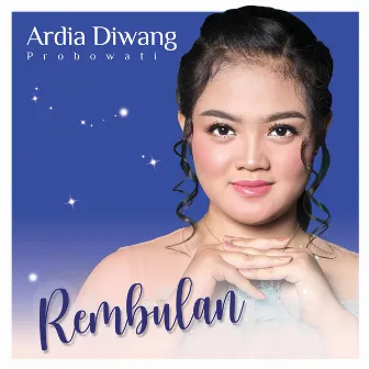 Rembulan by Ardia Diwang