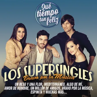 Bravo por la Musica by Los Supersingles