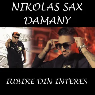 Iubire din interes by Damany