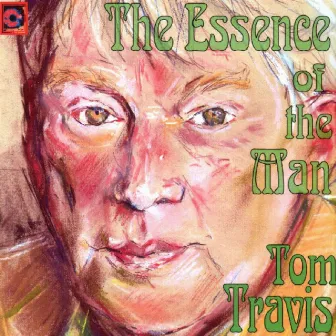 The Essence of the Man by Tom Travis