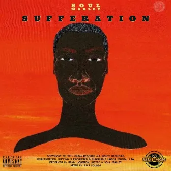 SufferATION by Soul Marley