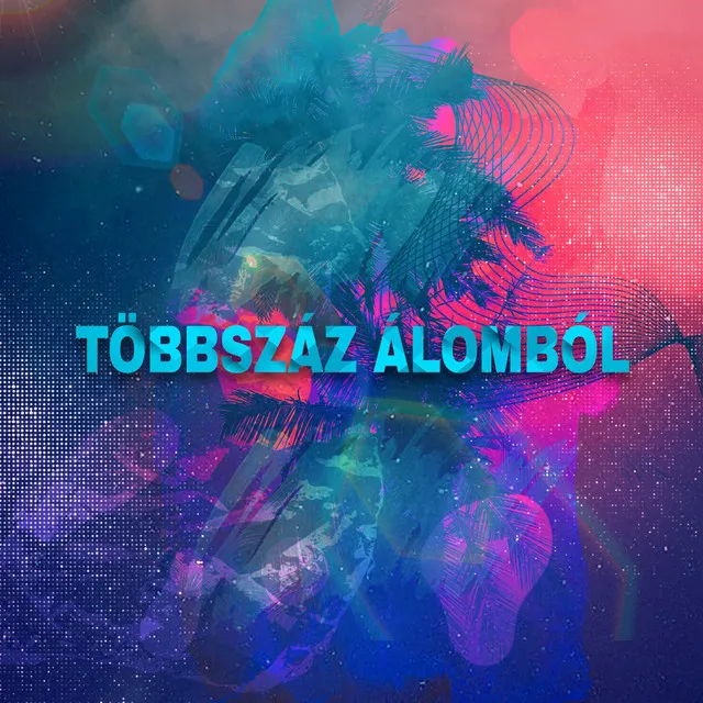 Többszáz álomból