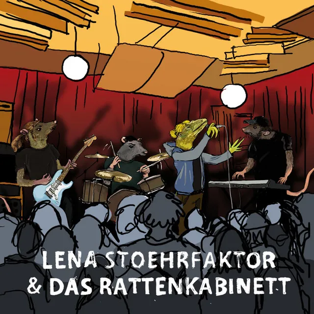 Lena Stoehrfaktor und das Rattenkabinett