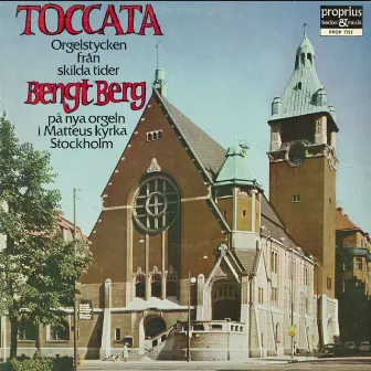 Toccata orgelstycken från skilda tider by Bengt Berg