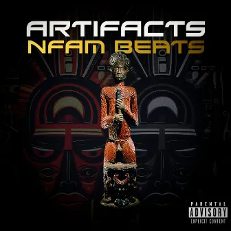 ARTIFACTS by Nfam Beats