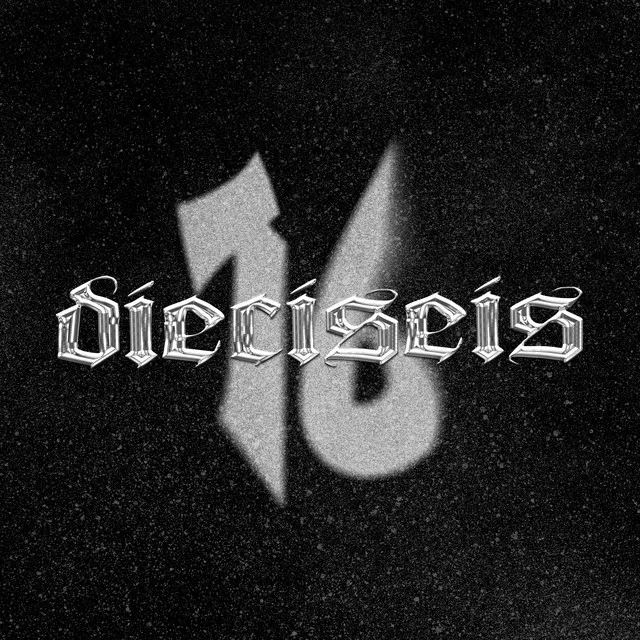 Dieciseis