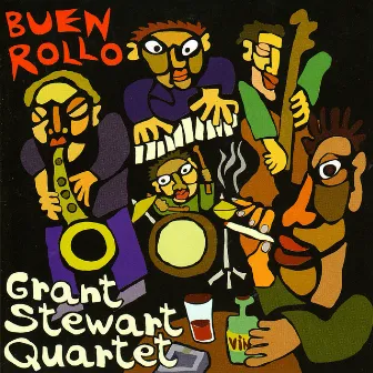 Buen Rollo by Grant Stewart Quartet