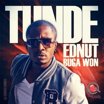 Buga Won by Tunde Ednut