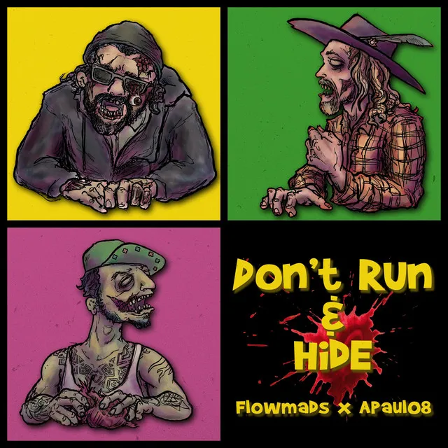 Don't Run & Hide