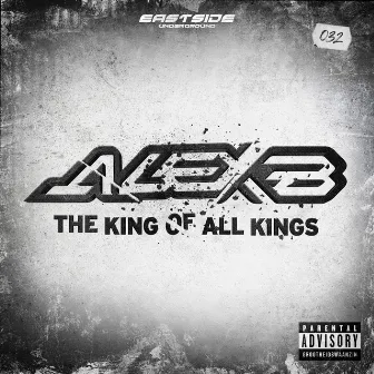 The King of All Kings by Alex B