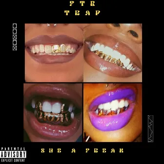 She A Freak by FTG TRAP