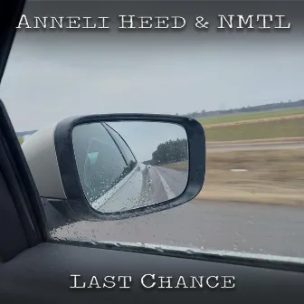 Last Chance by Anneli Heed