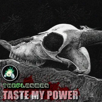 Taste My Power by ThePlasmas