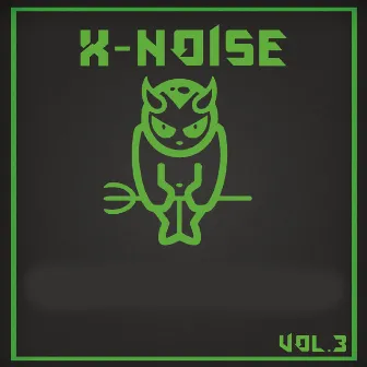 X-Noise Vol.3 by X-Noise