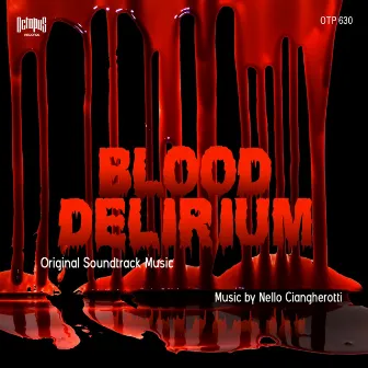 Blood Delirium (Original Soundtrack from 