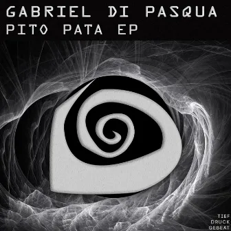 Pito Pata EP by Gabriel Di Pasqua