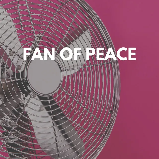 Fan of Peace