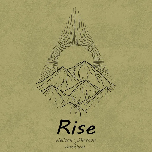 Rise