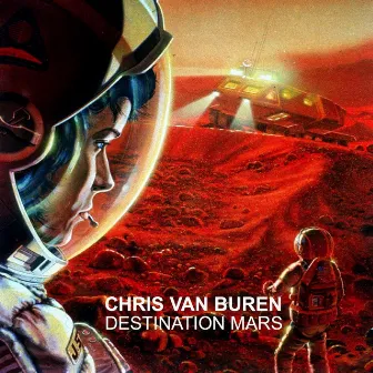 Destination Mars by Chris Van Buren