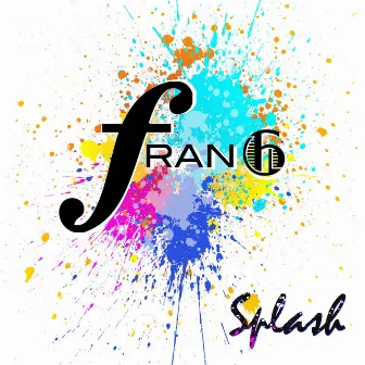 SPLASH by Fran6