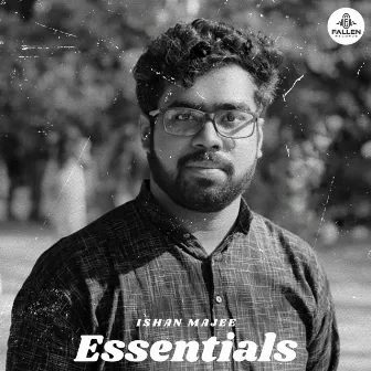 Ishan Majee Essentials by Ishan Majee