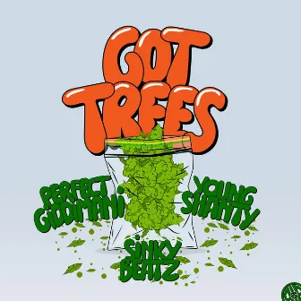 Got Trees (Reggae Mix) by Young Shanty