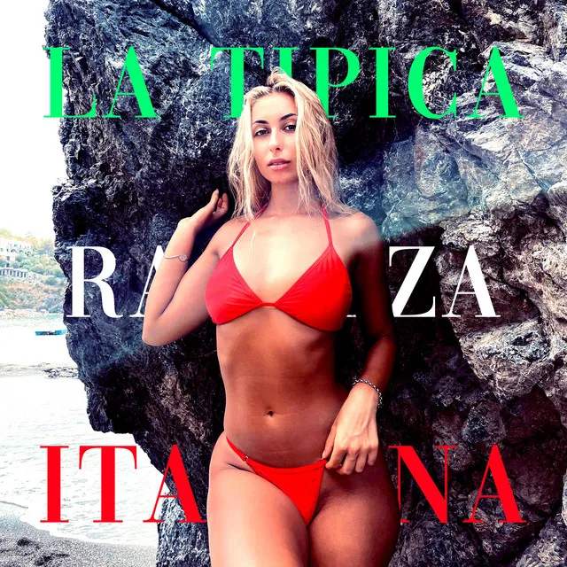 La Tipica Ragazza Italiana