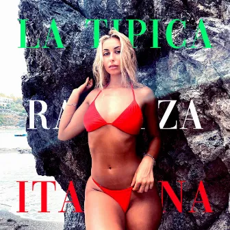 La Tipica Ragazza Italiana by Frido Morais