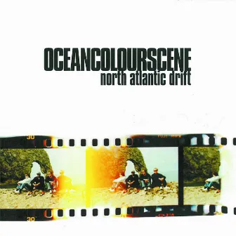 North Atlantic Drift by Ocean Colour Scene