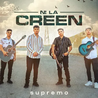 Ni La Creen by Supremo