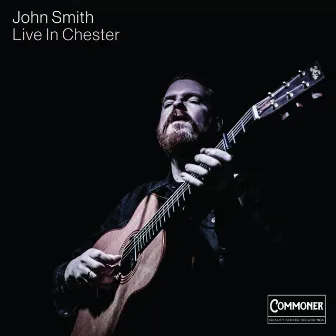 Live in Chester by John Smith