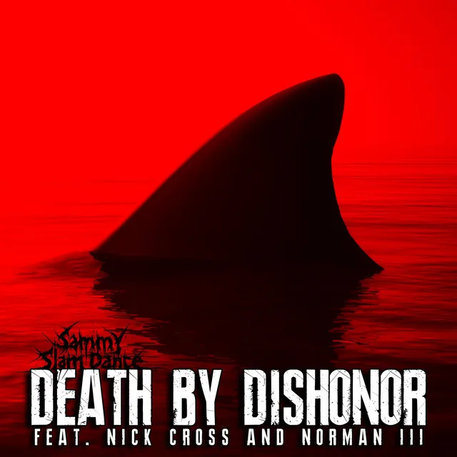 Death by Dishonor