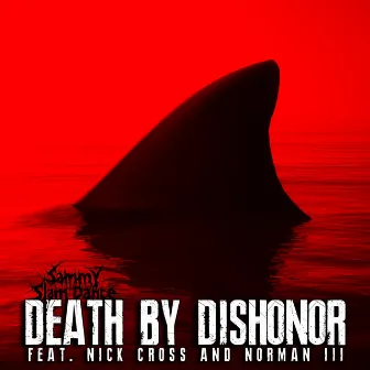 Death by Dishonor by Abyss Walker