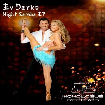 Night Samba by Ev Darko