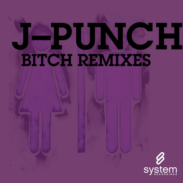 Bitch (Remix EP)