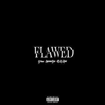 Flawed by d4mon.