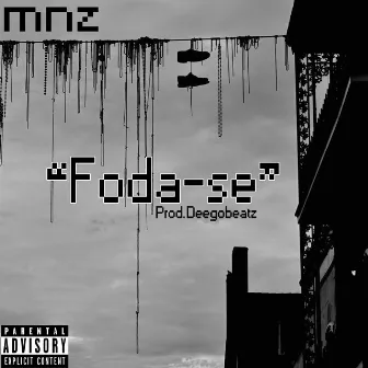 Foda-Se by Mc Mnz