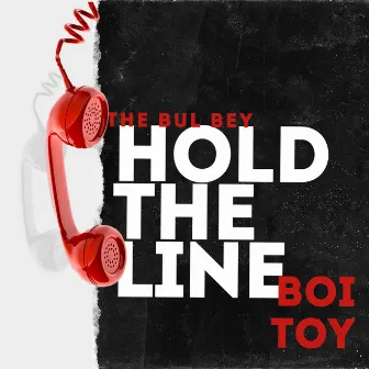 Hold The Line by The Bul Bey