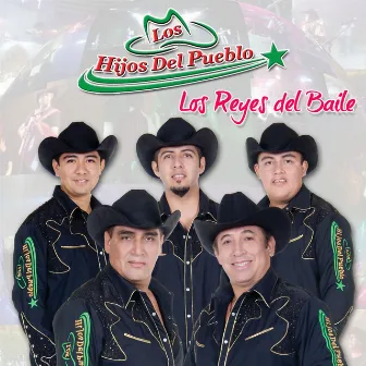 Los Reyes Del Baile by Los Hijos Del Pueblo