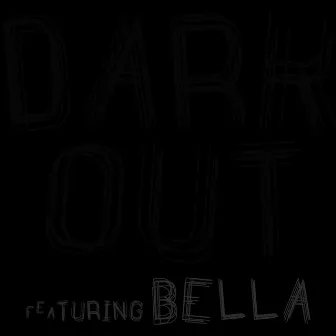 Dark Out by Out Of Place