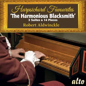 Harpsichord Favourites by Robert Aldwinckle