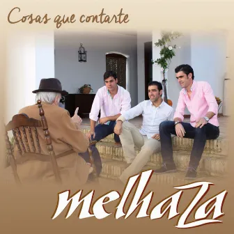 Cosas Que Contarte by Melhaza