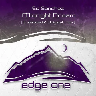 Midnight Dream by Ed Sánchez